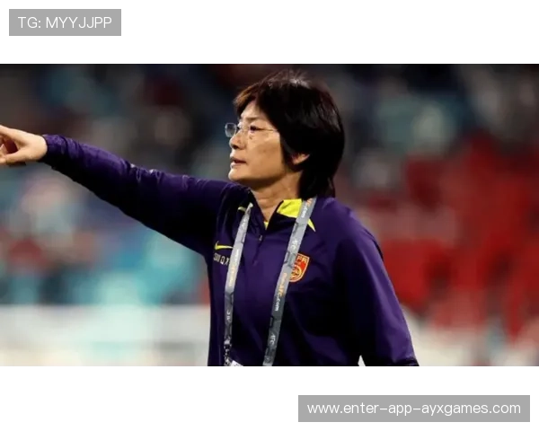 中国女足主帅怒斥外界:不要再黑我们